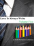 Love Is Always Write: Volum...