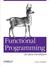 Functional Programming for Java Developers: Tools for Better Concurrency, Abstraction, and Agility (ebook)