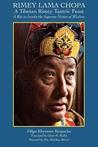Rimey Lama Chopa: A Tibetan Rimey Tantric Feast Rimey Lama Chopa: A Tibetan Rimey Tantric Feast