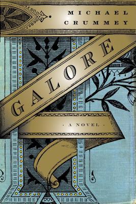 Galore by Michael Crummey Galore by Michael Crummey