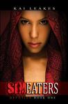 Sin Eaters: Devotion Book One Sin Eaters: Devotion Book One
