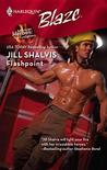 Flashpoint (American Heroes #1) (Harlequin Blaze #410)