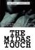The Midas Touch