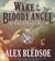 Wake of the Bloody Angel (Audio CD)