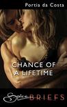 Chance of a Lifetime Chance of a Lifetime