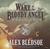 Wake of the Bloody Angel (Audio CD)