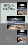 Then Go Straight Forward