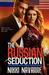 The Russian Seduction (Paperback)