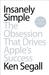 Insanely Simple: The Obsession That Drives Apple's Success (Paperback)