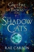 The Shadow Cats: A Girl of Fire and Thorns Story (ebook)