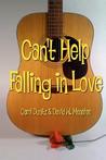 Can't Help Falling in Love by Carol Dunitz