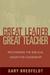 Great Leader, Great Teacher: Recovering the Biblical Vision for Leadership (ebook)