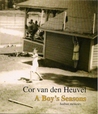 A Boy's Seasons: Haibun Memoirs A Boy's Seasons: Haibun Memoirs