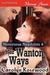 Her Wanton Ways (Notorious ...
