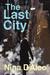 The Last City (Paperback)