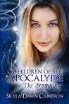 The Beginning (Children of the Apocalypse #1)