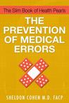 The Slim Book of Health Pearls: The Prevention of Medical Errors