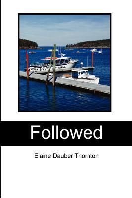 Followed by Elaine Dauber Thornton