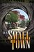 In a Small Town by Marc A. Di Giacomo