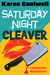 Saturday Night Cleaver (A B...
