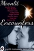 Moonlit Encounters by Jennifer Brassel