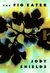 The Fig Eater (Hardcover)