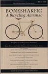 Boneshaker: A Bicycling Almanac (BA 42-400, #4) Boneshaker: A Bicycling Almanac (BA 42-400, #4)