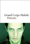 Patients by Grand corps malade Patients by Grand corps malade