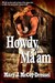 Howdy Ma'am