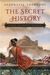 The Secret History by Stephanie Thornton The Secret History by Stephanie Thornton