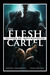 The Flesh Cartel #6: Brotherhood