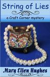 String of Lies (A Craft Corner Mystery, #2) String of Lies (A Craft Corner Mystery, #2)