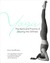 Yoga The Spirit And Practic...