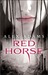 Red Horse by Alex Adams Red Horse by Alex Adams