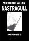 NASTRAGULL (Pirates, #1) NASTRAGULL