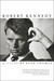 Robert Kennedy by Evan Thomas