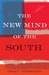The New Mind of the South by Tracy Thompson