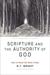 Scripture and the Authority of God: How to Read the Bible Today (Paperback)