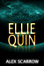 The Legend of Ellie Quin