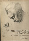 Michelangelo: Drawings