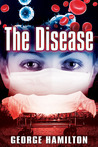 The Disease The Disease