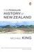 The Penguin History of New Zealand by Michael King