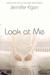 Look at Me (paperback)