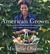 American Grown: The story of the White House Kitchen Garden and Gardens Across America (Hardcover)