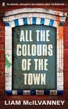 All The Colours Of The Town All The Colours Of The Town