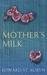 Mother's Milk (Hardcover)