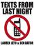 Texts from Last Night (Paperback)