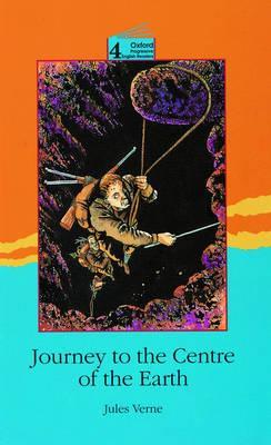 Journey to the Centre of the Earth: Level 4: 3,700 Word Vocabulary