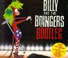 Billy and the Boingers Bootleg