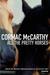 All The Pretty Horses (Paperback)